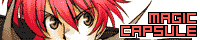 MAGIC�@CAPSULE